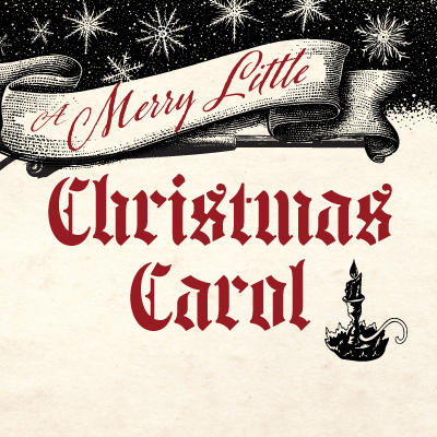 More Info for A Merry Little Christmas Carol