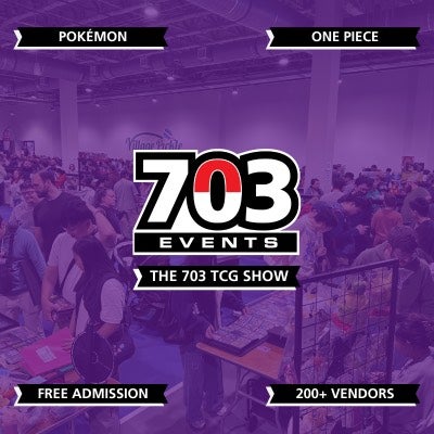 More Info for The 703 TCG Show