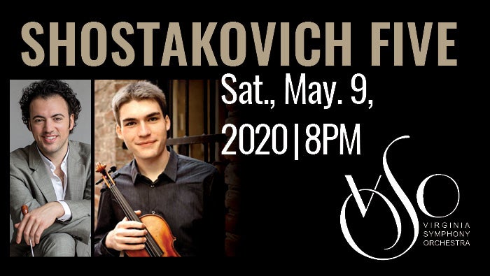 POSTPONED: Shostakovich Five