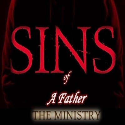 More Info for Sins of A Father