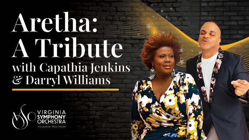 Aretha: A Tribute featuring Capathia Jenkins and Darryl J. Williams