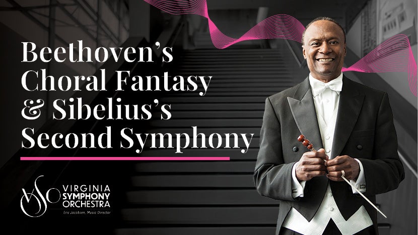 Beethoven’s Choral Fantasy & Sibelius’s Second Symphony