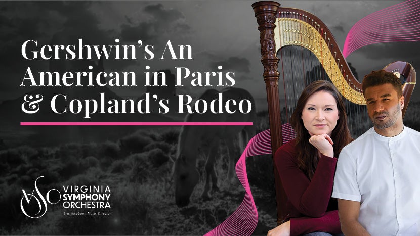 Gershwin’s An American in Paris & Copland’s Rodeo